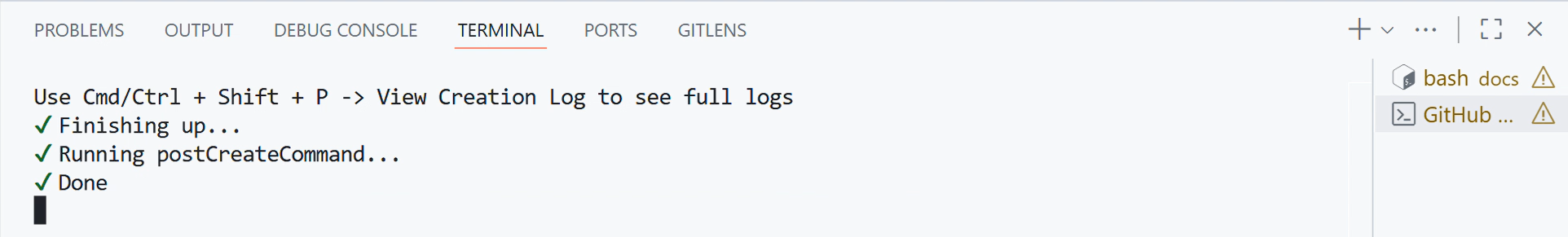 The postCreateCommand task finished